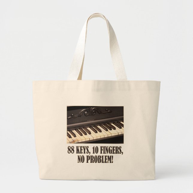 88 Keys, 10 Fingers, No Problem! Large Tote Bag (Front)
