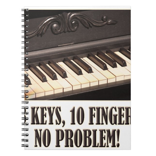 88 Keys, 10 Fingers, No Problem! Notebook (Front)
