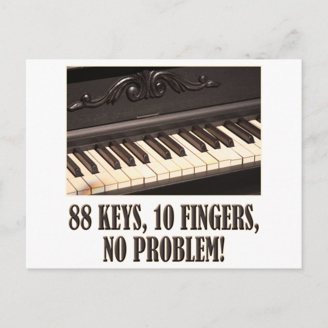 88 Keys, 10 Fingers, No Problem! Postcard (Front)