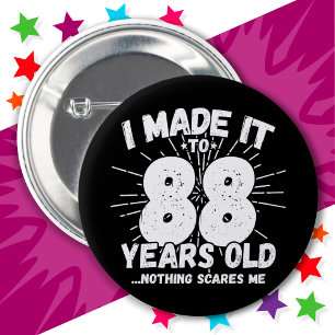 88 Year Old Sarcastic Meme Funny 88th Birthday Button
