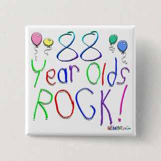 88 Year Olds Rock ! Button
