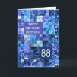 88th Birthday Brother, Blue Squares, Card<br><div class="desc">88th birthday card for a brother.  Wish a happy birthday with an elegant card. Blue and purple squares combine to make a cool masculine birthday card.</div>