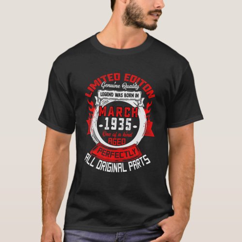 88Th Birthday Gift Legends Born In March 1935 88 Y T_Shirt