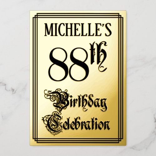 88th Birthday Party  Elegant Script  Custom Name Foil Invitation