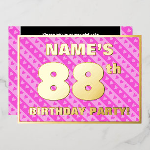 88th Birthday Party — Fun Pink Hearts and Stripes Foil Invitation