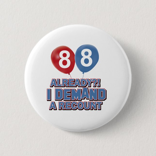 88th year old birthday designs pinback button (Front)