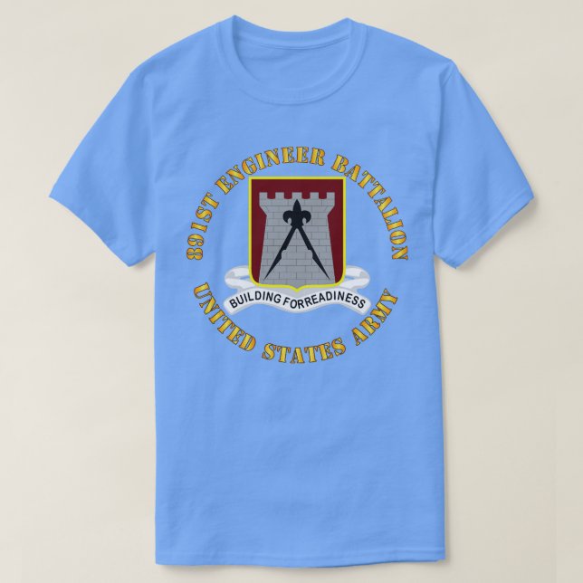 891st Engineer Battalion DUI  X T-Shirt (Design Front)