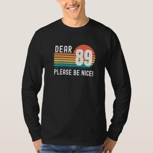 89 Year Old Birthday Women Men Retro Its My 89th B T_Shirt