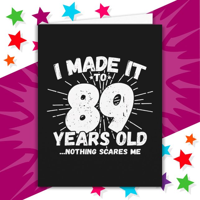 89 Year Old Sarcastic Meme Funny 89th Birthday Card (Creator Uploaded)