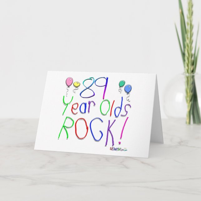 89 Year Olds Rock ! Card (Front)