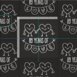 89th Anniversary Gift Chalk Hearts Fabric