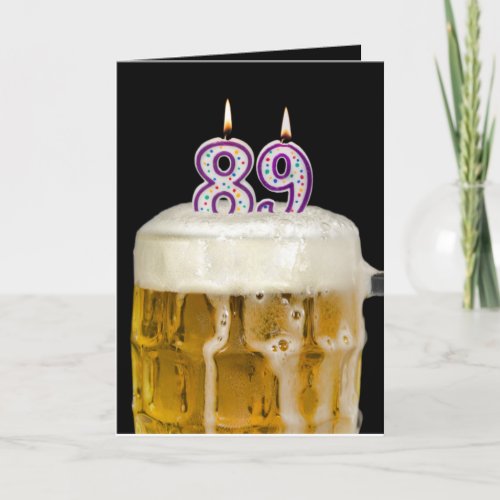 89th Birthday Beer on black Card