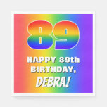 [ Thumbnail: 89th Birthday: Colorful, Fun Rainbow Pattern # 89 Napkins ]