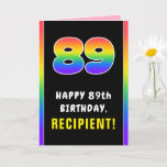 [ Thumbnail: 89th Birthday: Colorful Rainbow # 89, Custom Name Card ]