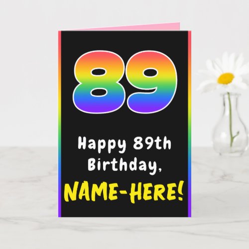 89th Birthday Colorful Rainbow  89 Custom Name Card