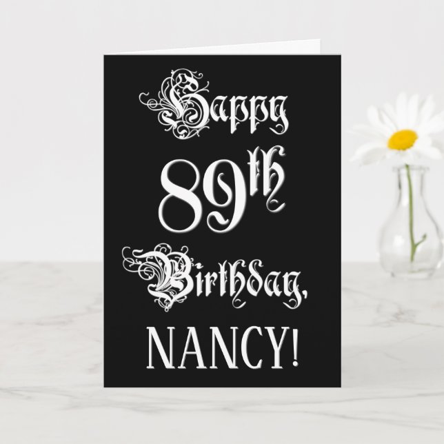 89th Birthday: Fancy, Elegant Script + Custom Name Card (Small Plant)