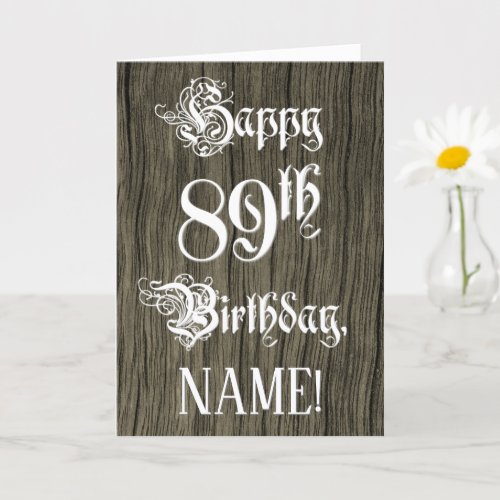 89th Birthday Fancy Elegant Text Faux Wood Look Card