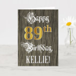 [ Thumbnail: 89th Birthday: Faux Gold Look + Faux Wood Pattern Card ]