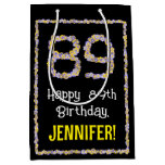 [ Thumbnail: 89th Birthday: Floral Flowers Number, Custom Name Gift Bag ]