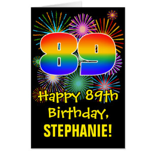 89th Birthday: Fun Fireworks Pattern & Rainbow 89 Card