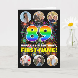 89th Birthday: Fun Rainbow #, Custom Name & Photos Card