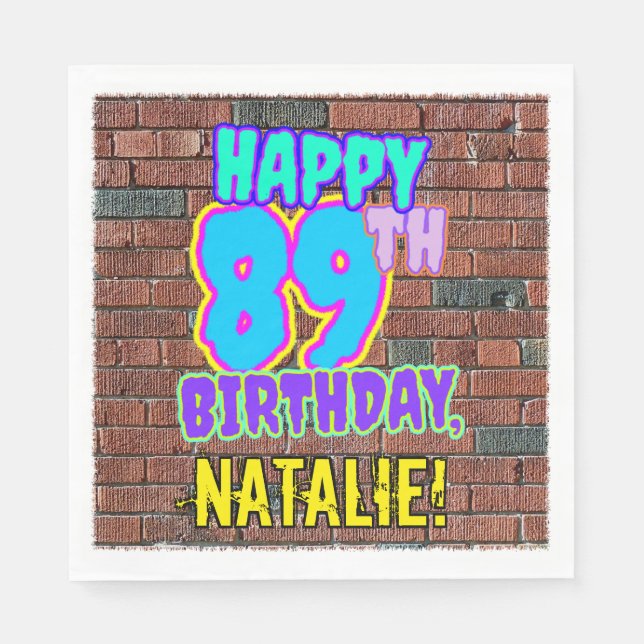 89th Birthday ~ Fun, Urban Graffiti Inspired Look Napkins (Front)