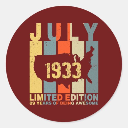 89th Birthday July 1933 89 Years Of Being Awesome Classic Round Sticker