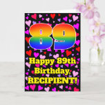 [ Thumbnail: 89th Birthday: Loving Hearts Pattern, Rainbow # 89 Card ]