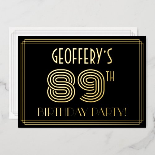 89th Birthday Party  Art Deco Style 89  Name Foil Invitation