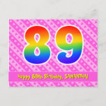 [ Thumbnail: 89th Birthday: Pink Stripes & Hearts, Rainbow 89 Postcard ]