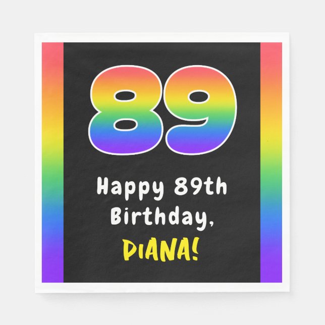 89th Birthday: Rainbow Spectrum # 89, Custom Name Napkins (Front)