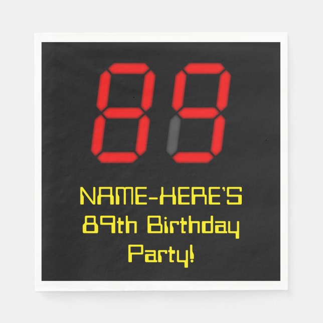 89th Birthday: Red Digital Clock Style "89" + Name Napkins (Front)