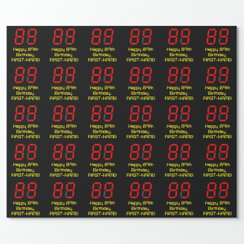 89th Birthday Red Digital Clock Style 89  Name Wrapping Paper