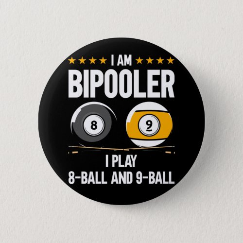 8 Ball and 9 Ball Humor Funny Billiards Button