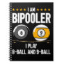 8 Ball and 9 Ball Humor Funny Billiards Notebook