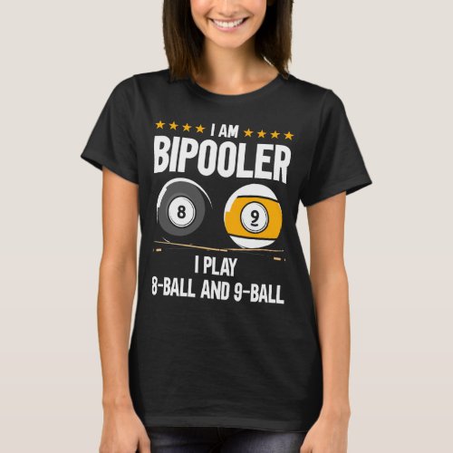 8 Ball and 9 Ball Humor Funny Billiards T_Shirt