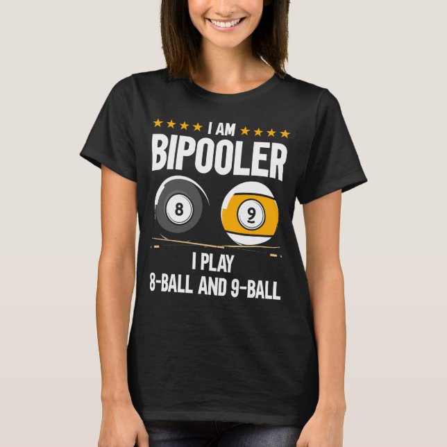 8 Ball and 9 Ball Humor Funny Billiards T-Shirt (Front)