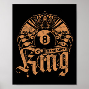 8-ball Billiards Bank Shot King  Poster