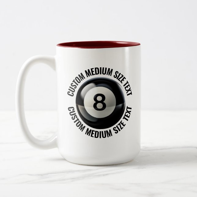 8 Ball & Medium Text MAROON 15oz Custom Two-Tone Coffee Mug (Left)