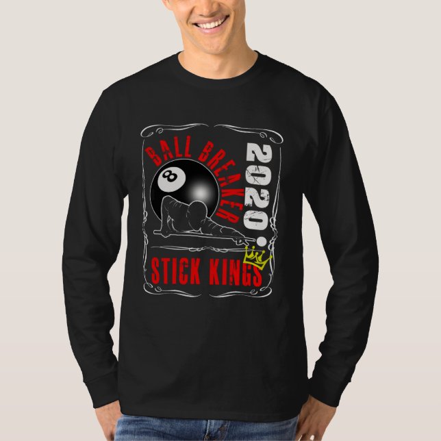 8 Ball Pool Billiards  Stick King Player Tea   1 T-Shirt (Front)