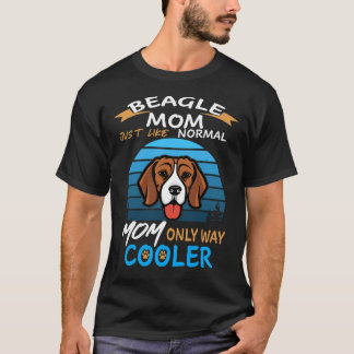 8 Beagle Mom Cooler T-Shirt