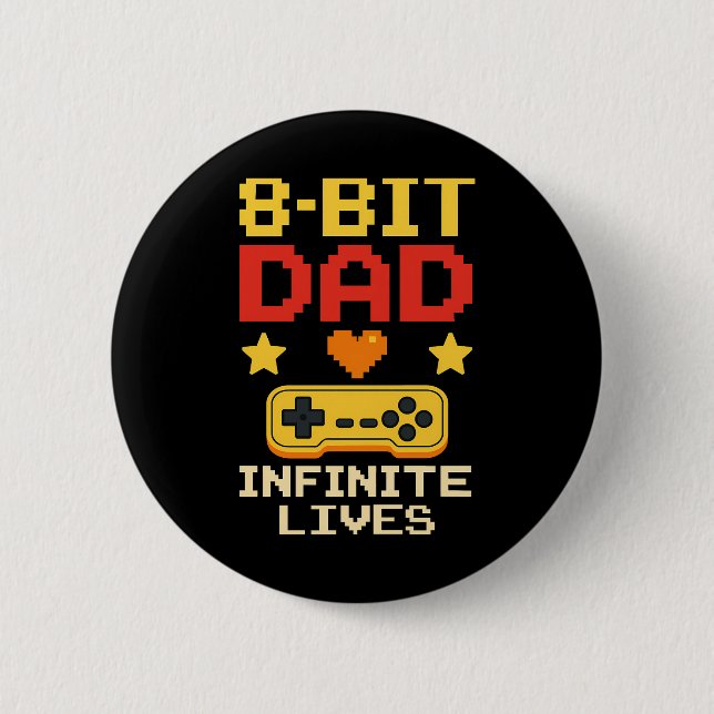8-Bit Dad with Infinite Lives  Button (Front)