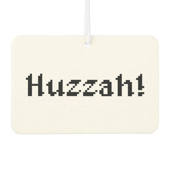8 Bit Huzzah! Air Freshener (Front)