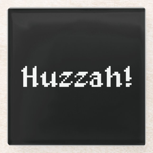 8 Bit Huzzah! Glass Coaster (Front)