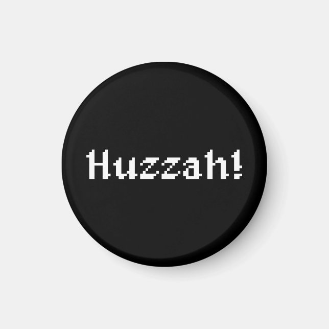 8 Bit Huzzah! Magnet (Front)