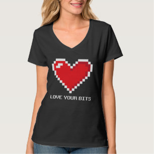 8 bit Pixel Heart Valentines  Girls Love your Bits T-Shirt