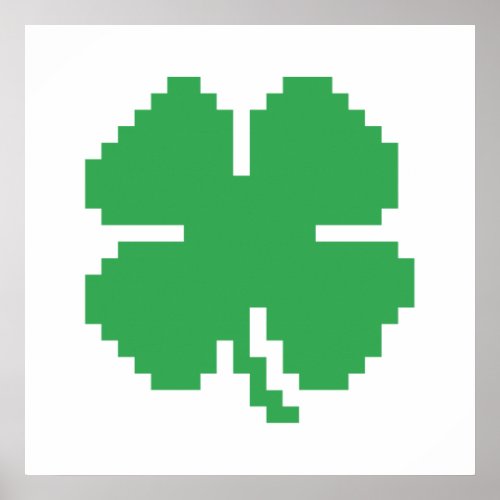 8 Bit Pixel Lucky Four Leaf Clover Poster