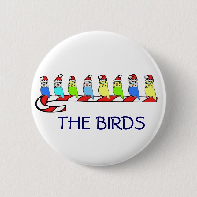 8 Budgies Button (Front)