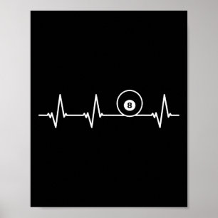 8 Eight Ball Heartbeat Shirt Funny Billiard Gift Poster