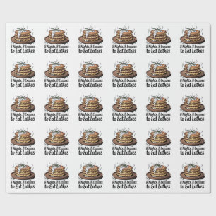 8 Latkes 8 Excuses to Eat Latkes Jewish Hanukkah  Wrapping Paper